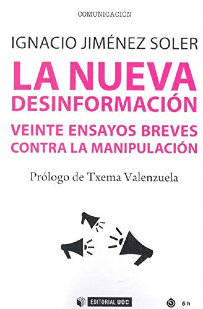 [9788491806929] La nueva desinformación