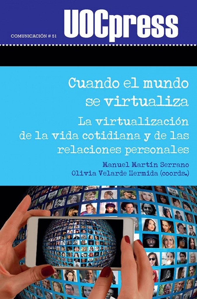 [9788491808244] Cuando el mundo se virtualiza
