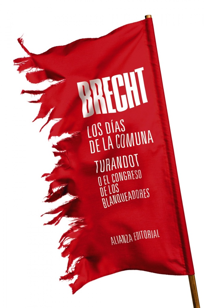 [9788491810568] Los Días de la Comuna. Turandot o el Congreso de los Blanqueadores