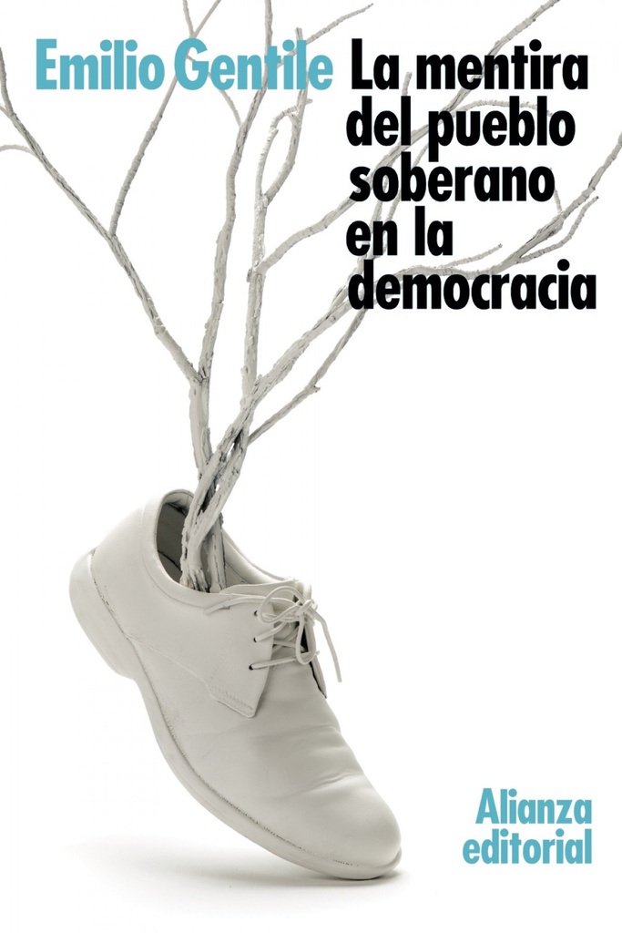 [9788491810629] La Mentira del Pueblo Soberano en la Democracia