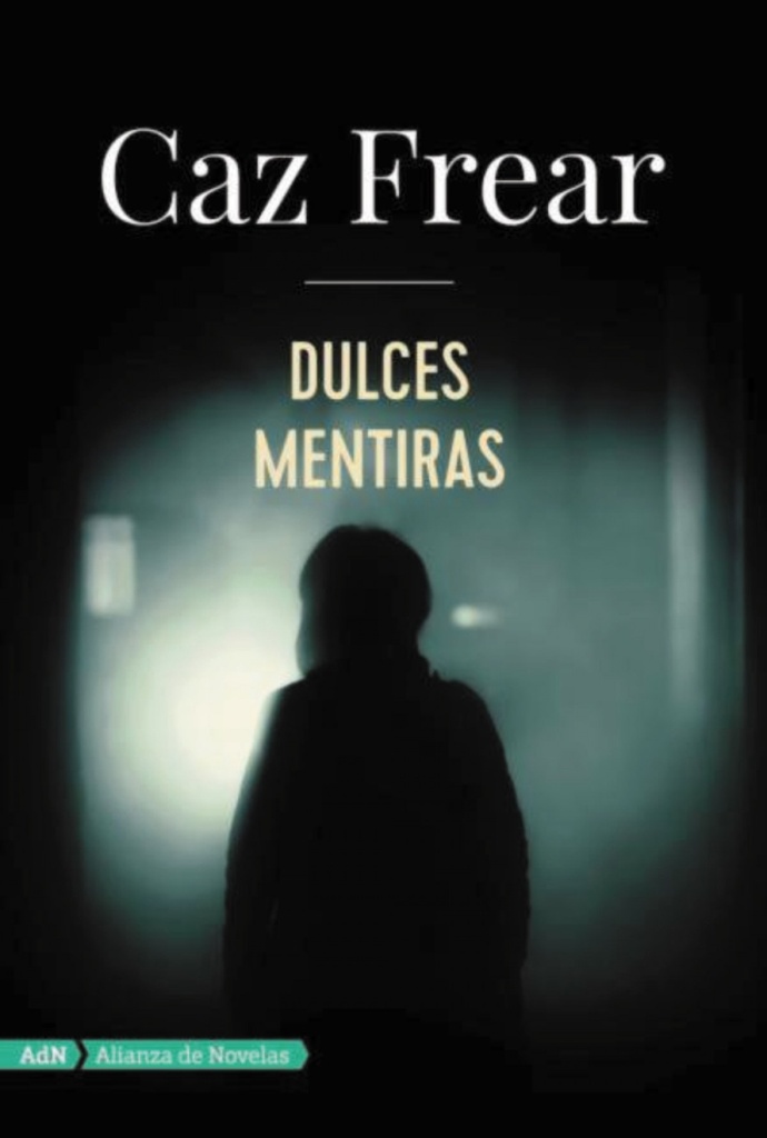 [9788491810797] Dulces Mentiras (adn)