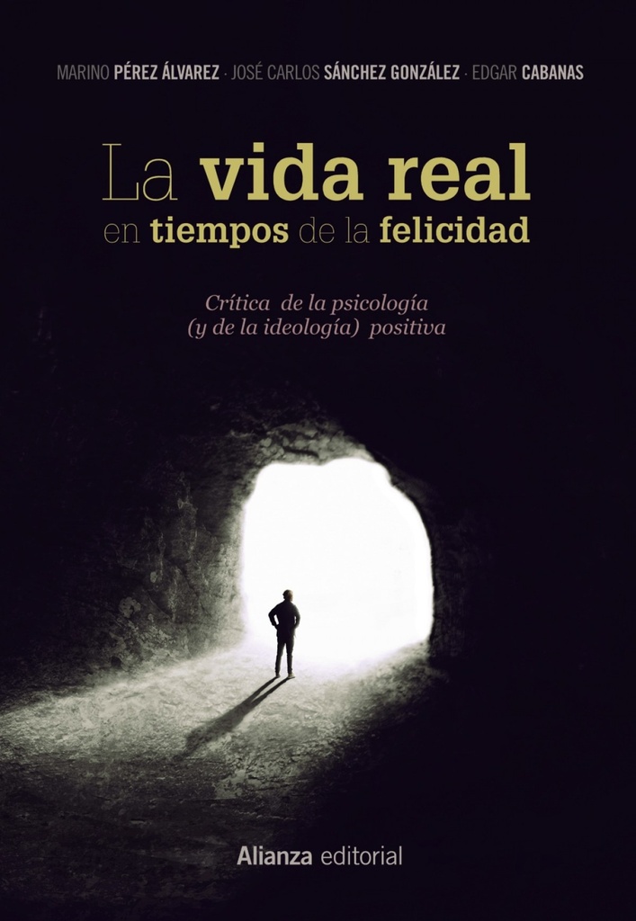 [9788491812081] La Vida Real en Tiempos de la Felicidad