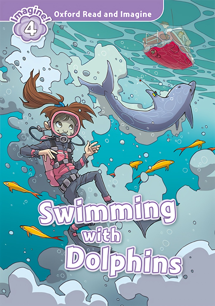 [9780194019972] Oxford Read and Imagine 4. Swimming with Dolphins MP3 Pack