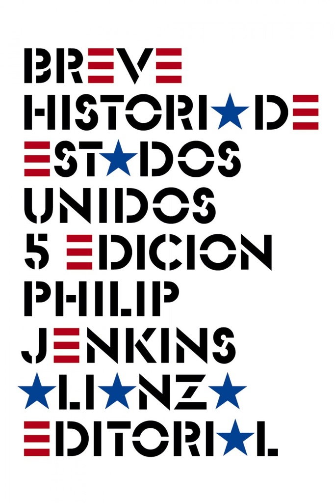 [9788491813460] Breve Historia de Estados Unidos