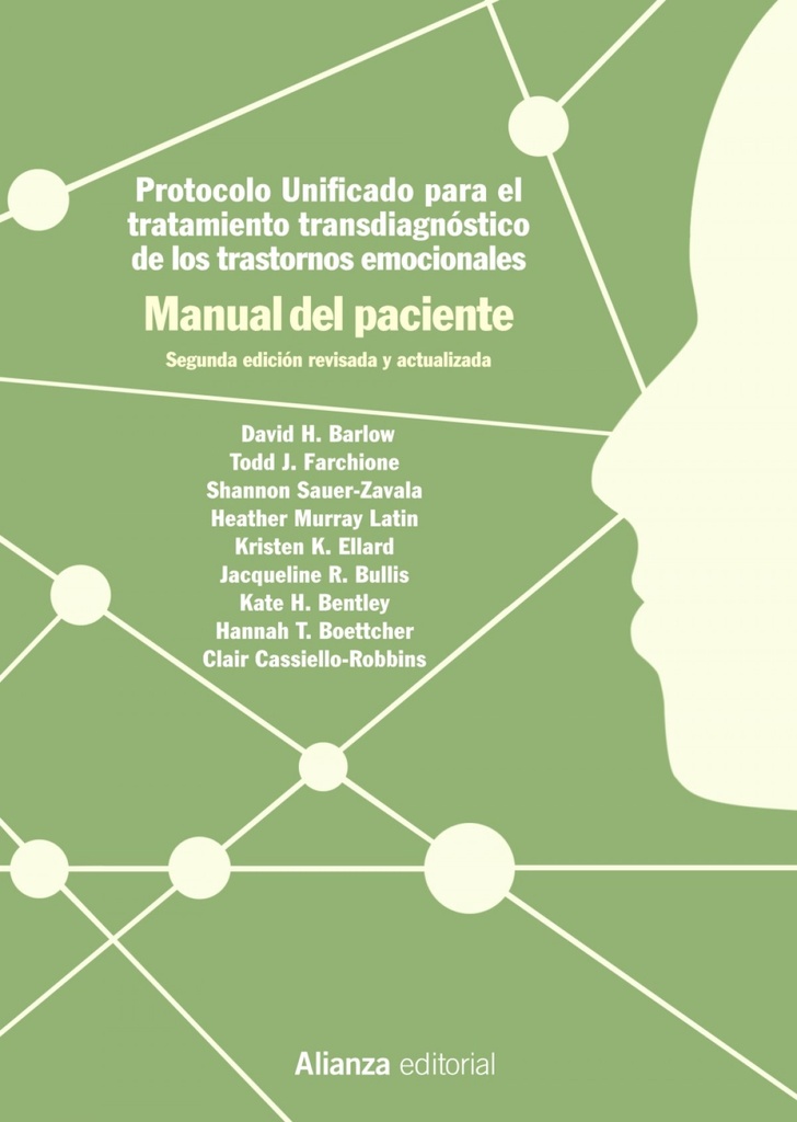 [9788491814818] Protocolo Unificado para el Tratamiento Transdiagnóstico de los Trastornos Emoci