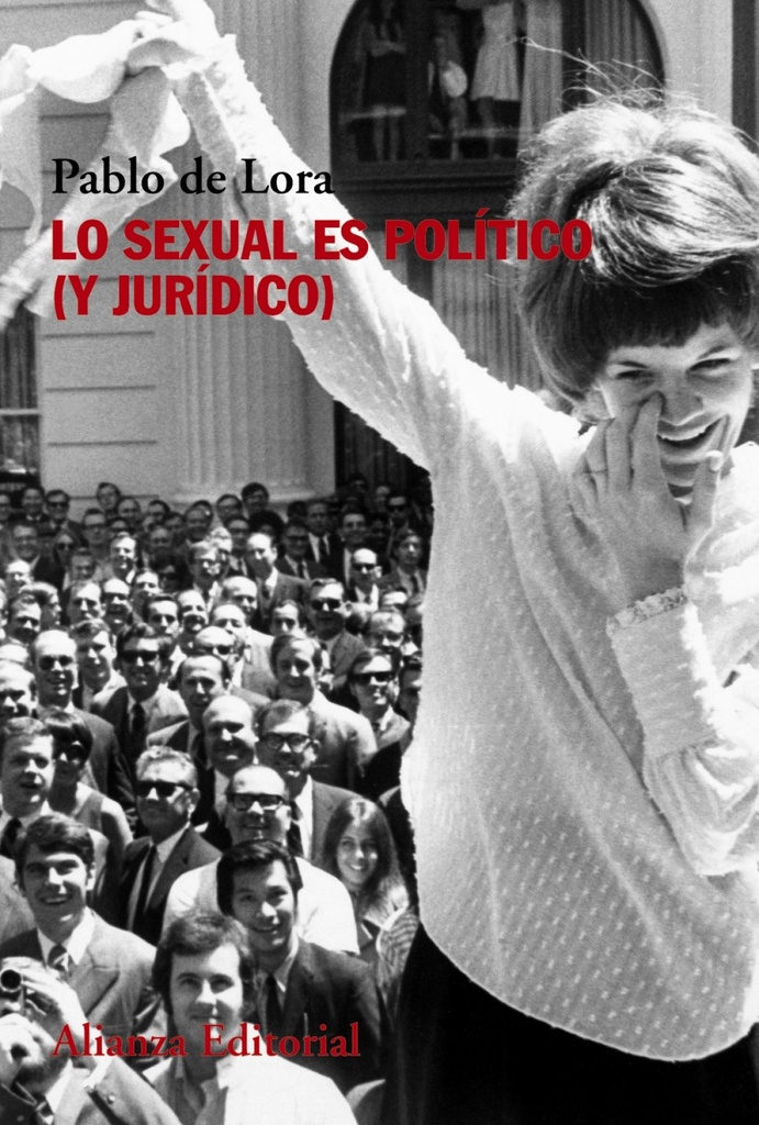 [9788491815976] Lo Sexual Es Político