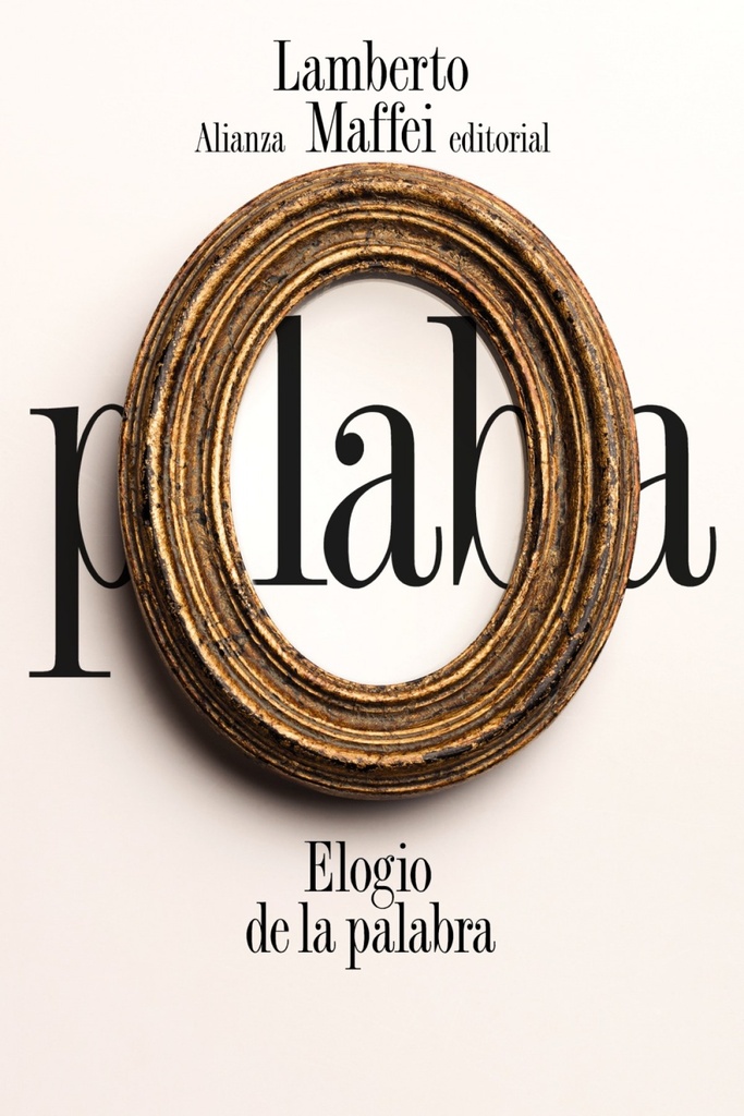 [9788491819530] Elogio de la palabra