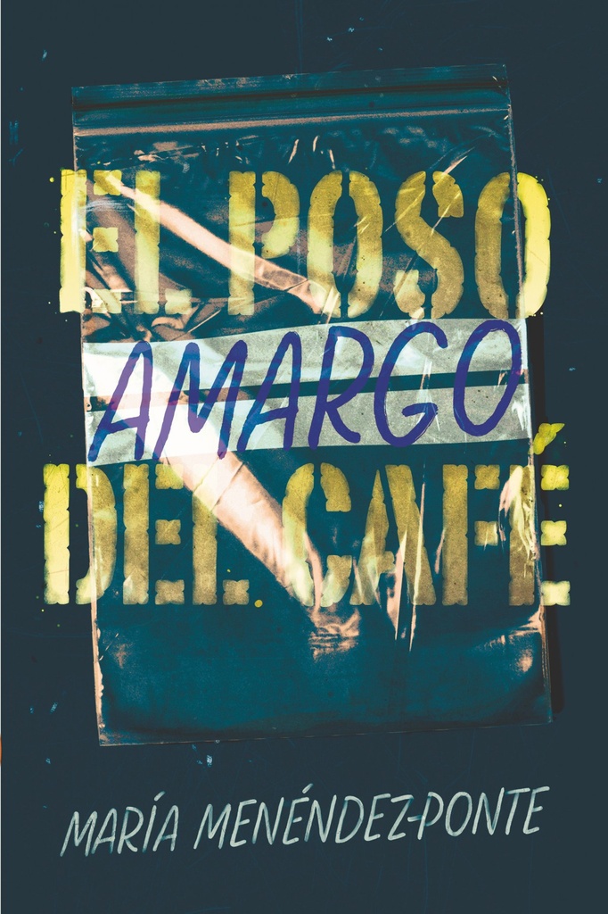 [9788491825203] El Poso Amargo del Cafe