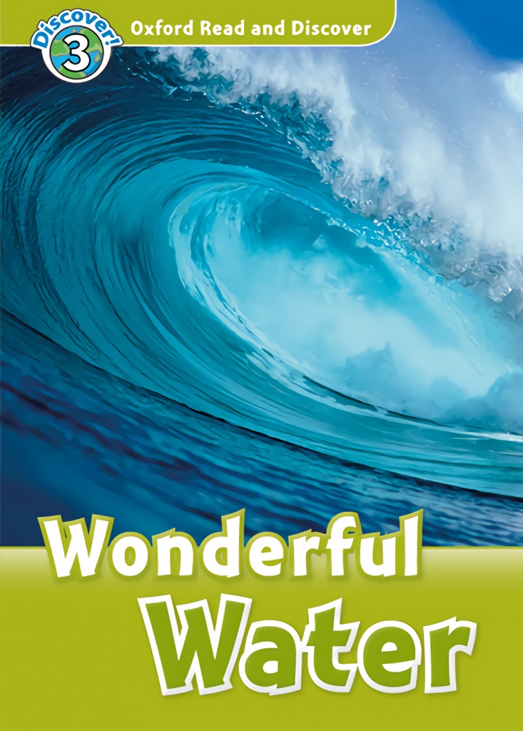 [9780194021890] Oxford Read and Discover 3. Wonderful Water MP3 Pack