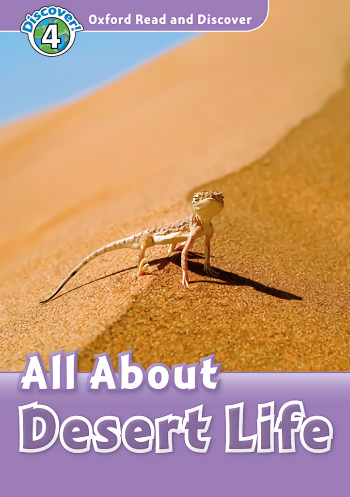 [9780194021937] Oxford Read and Discover 4. All About Desert Life MP3 Pack