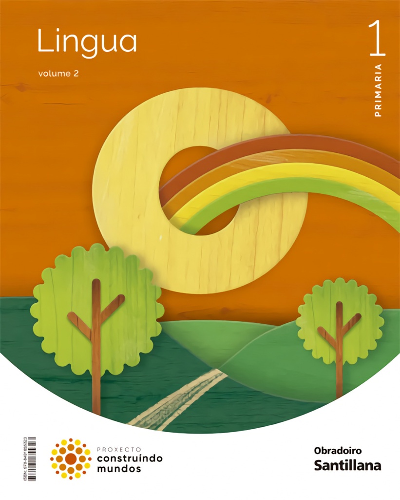[9788491855323] LINGUA 1ºPRIMARIA VOL.2 PAUTA. PRIMEIROS PASOS. CONSTRUINDO MUNDOS 2022