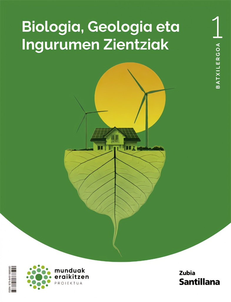 [9788491868590] Biologia Eta Geologia 1. Batx. Munduak Eraikitzen 2022