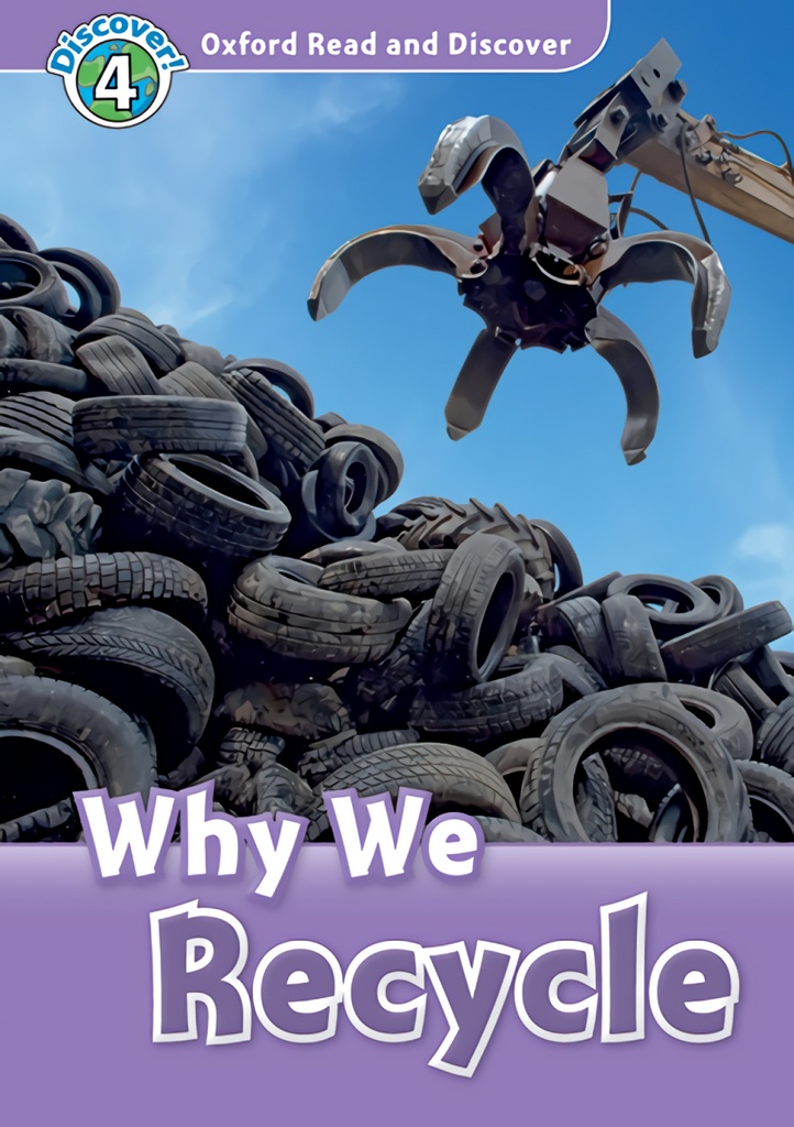 [9780194022101] Oxford Read and Discover 4. Why we Recycle MP3 Pack