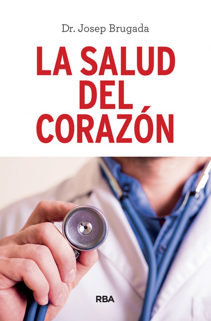 [9788491873983] La Salud del Corazón