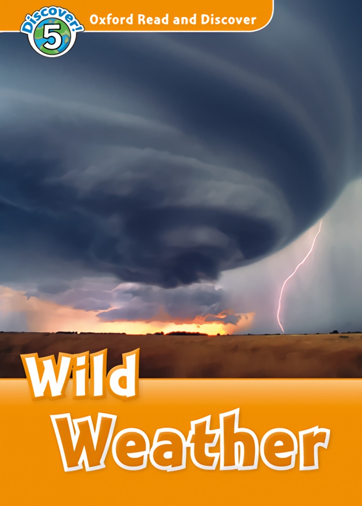 [9780194022330] Oxford Read and Discover 5. Wild Weather MP3 Pack
