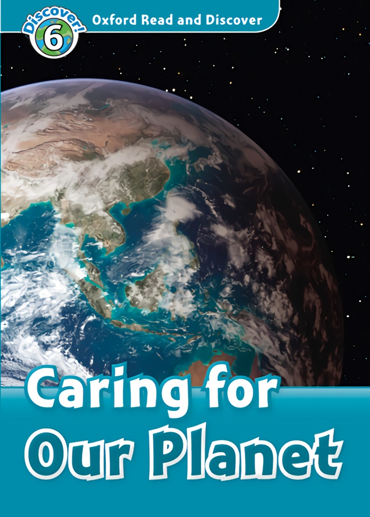 [9780194022378] Oxford Read and Discover 6. Caring for our Planet MP3 Pack