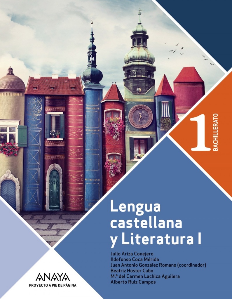 [9788491890959] Lengua Castellana y Literatura 1º Bachillerato. Proyecto A pie de página