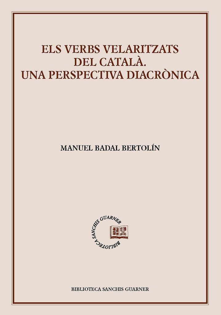 [9788491912798] Els verbs velaritzats del català