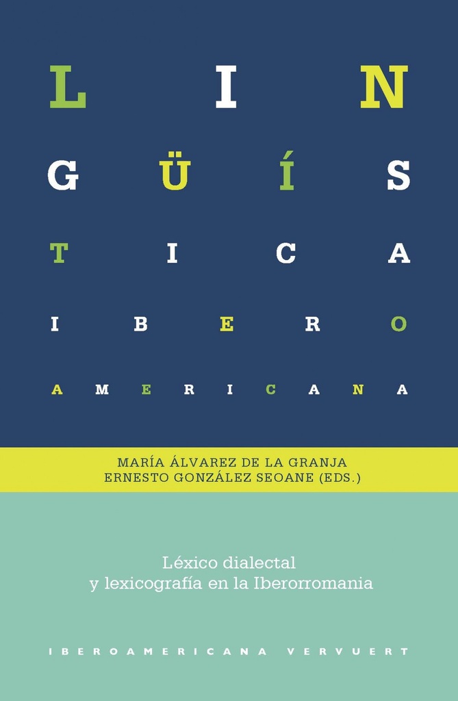 [9788491920007] Lèxico Dialectarl y Lexicografía en la Iberorromania