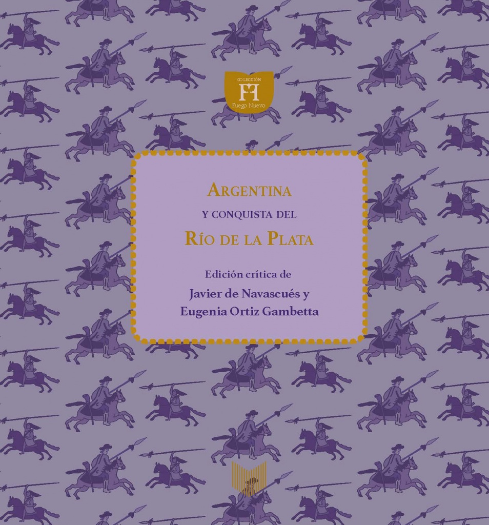 [9788491922223] Argentina y Conquista del Río de la Plata, Martín del Barco Centenera