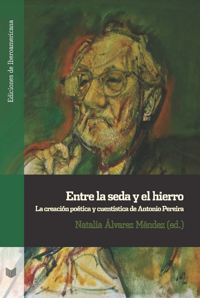 [9788491923107] Entre la seda y el hierro: creacion poetica y cuentistica