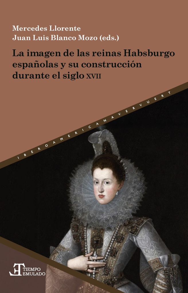 [9788491923930] Imagen de las reinas habsburgo españolas y su construccion