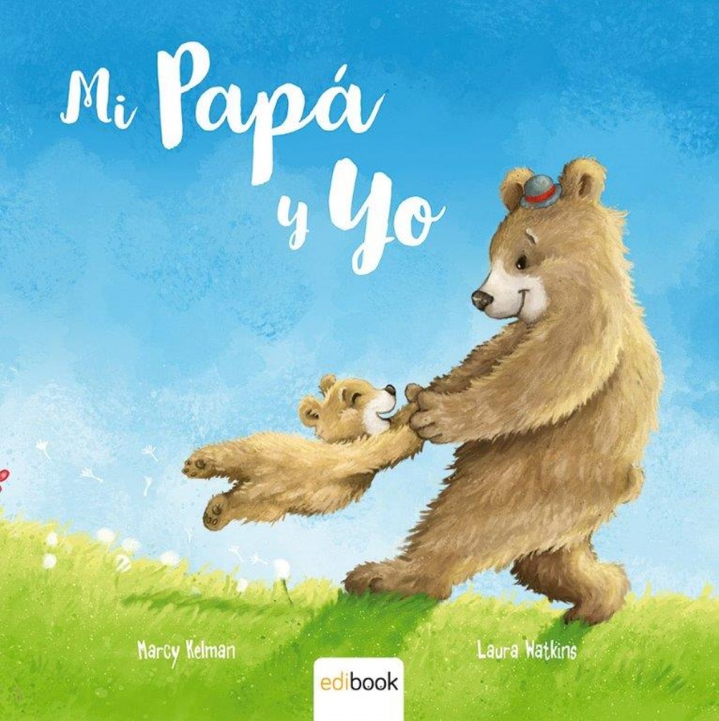 [9788491961093] Mi Papá y Yo