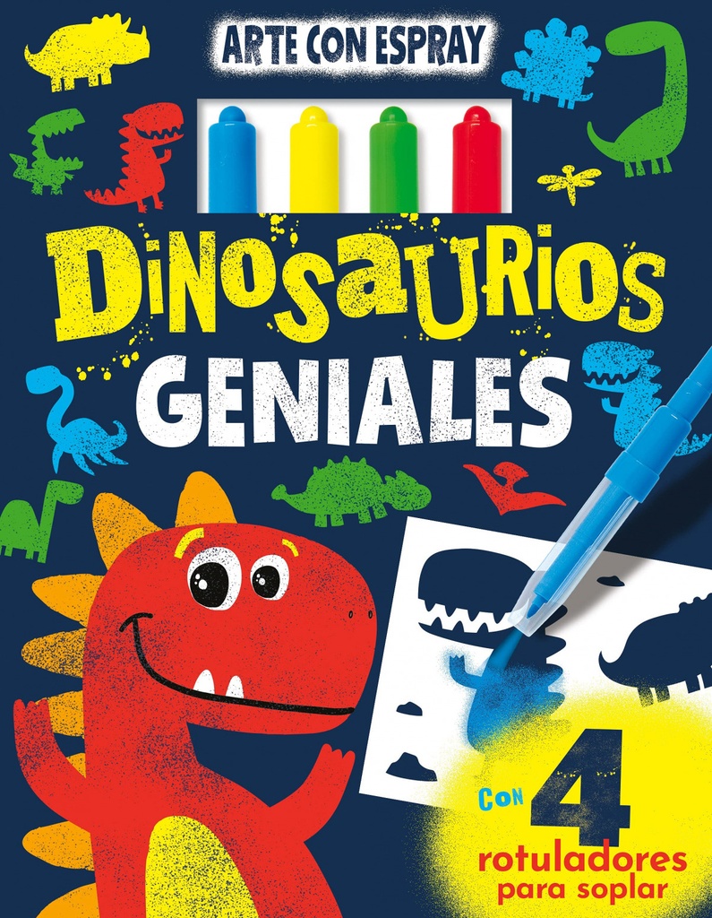 [9788491962267] Dinosaurios Geniales. Arte con Spray