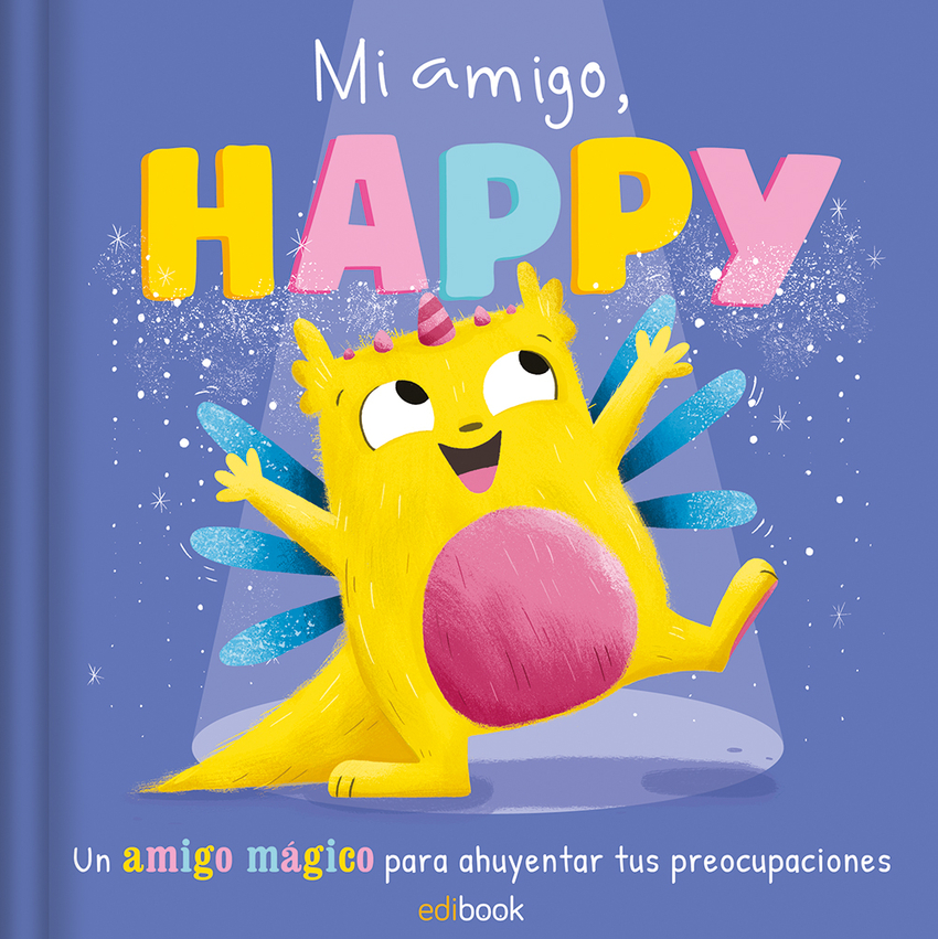 [9788491962373] Mini Cuentos - Mi Amigo Happy