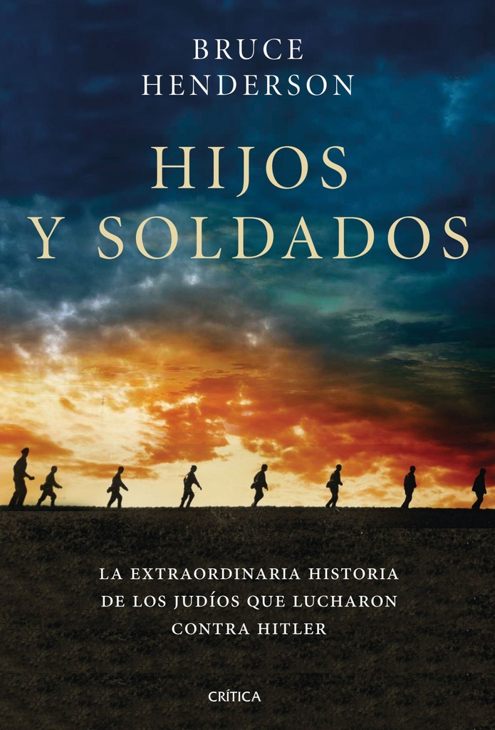 [9788491990611] Hijos y Soldados