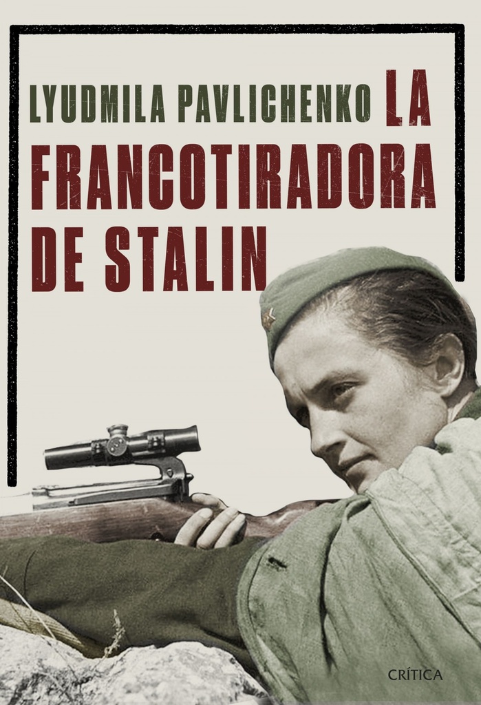[9788491990772] La Francotiradora de Stalin