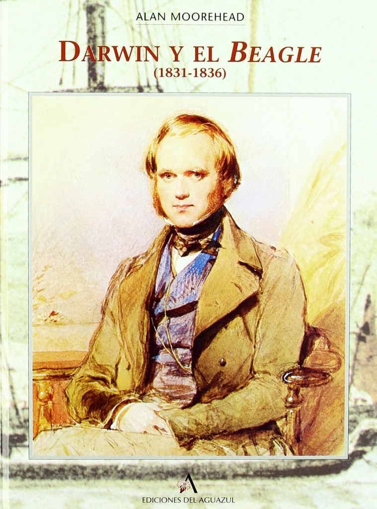 [9788492355129] Darwin y el Beagle (1831-1836)