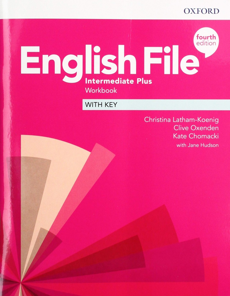 [9780194039208] English File Intermediate Plus Workbook With Key Fourth Edition