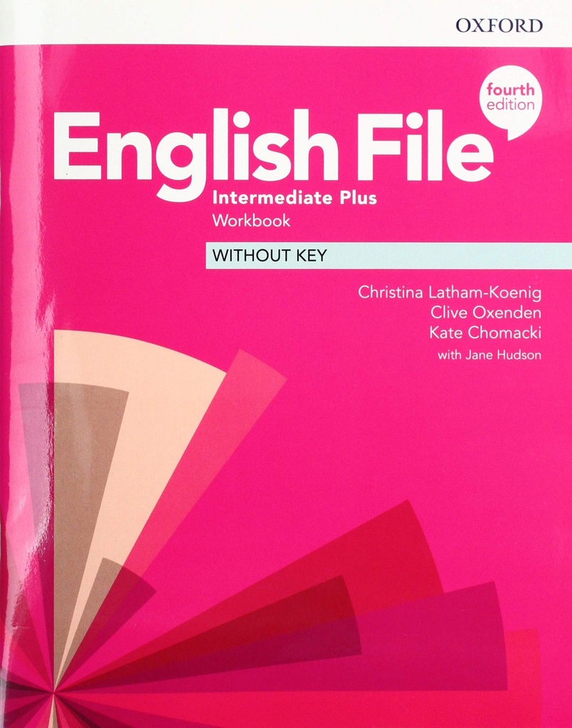 English File Intermediate Plus Workbook Without Key Fourth Edition