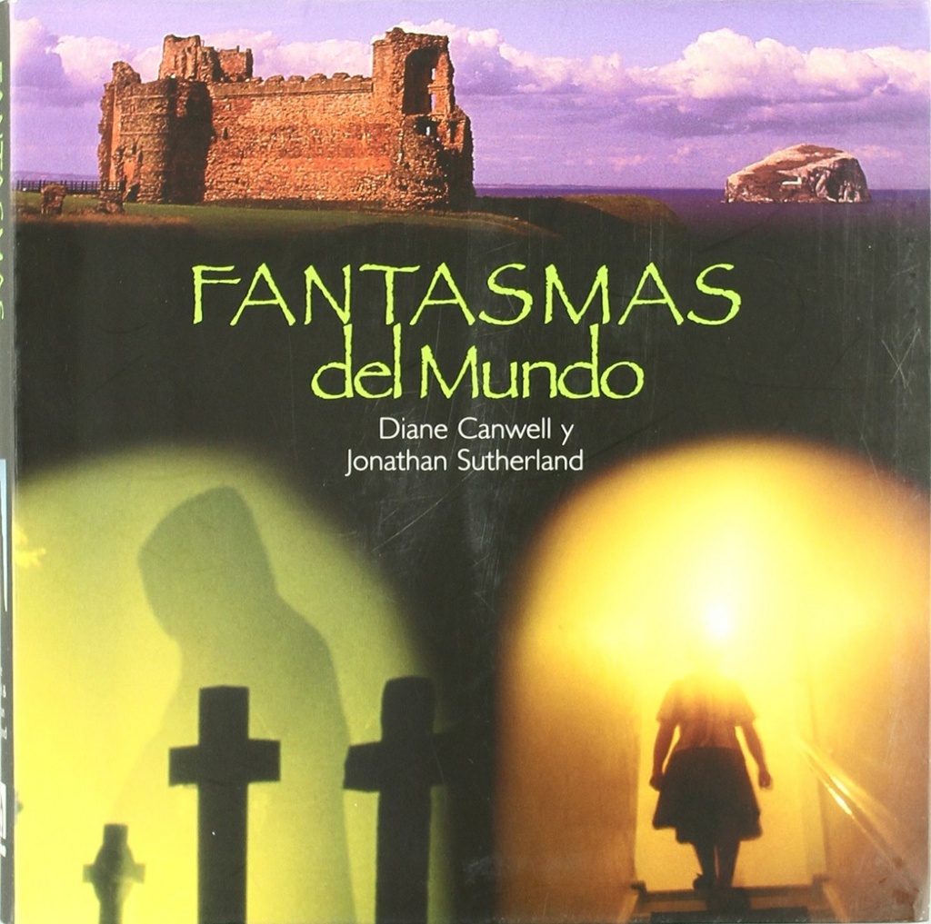 [9788492447053] Fantasmas del mundo
