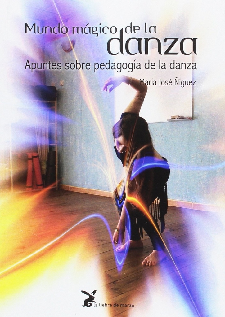 [9788492470426] Mundo Mágico de la Danza
