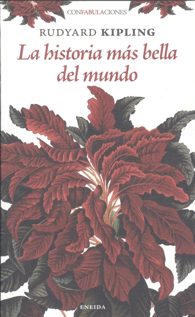 [9788492491360] La historia más bella del mundo