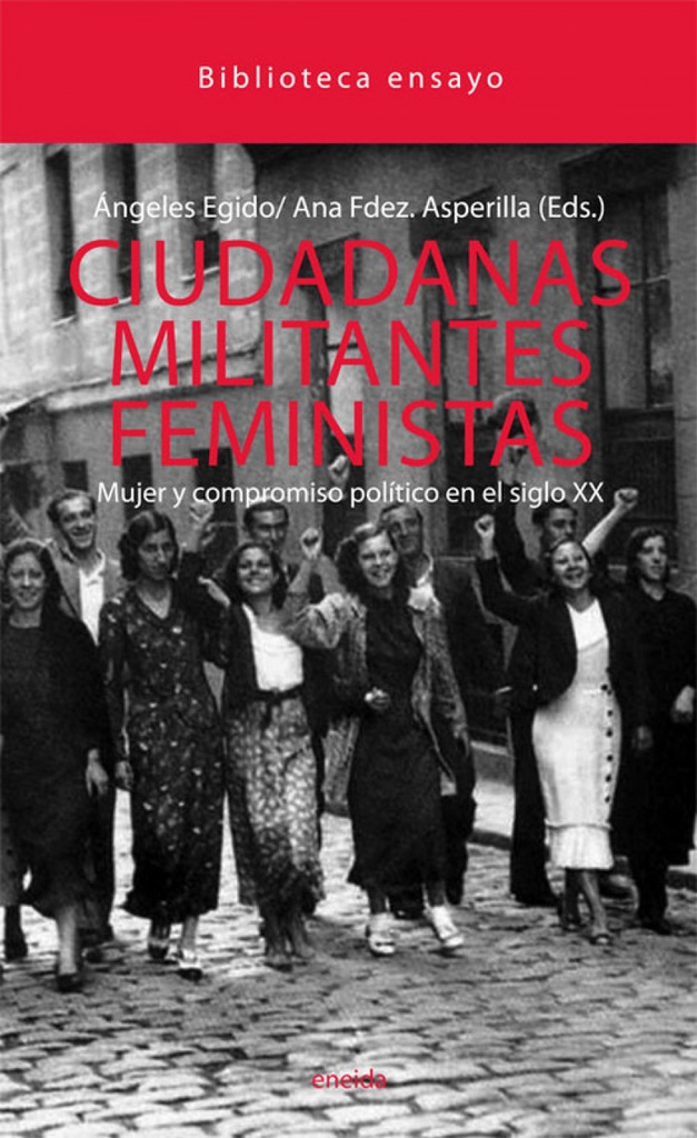 [9788492491841] Ciudadanas Militantes feministas Mujer