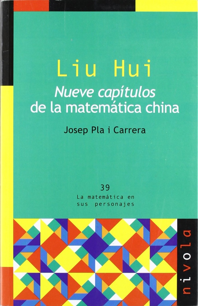 [9788492493432] Liu Hui. Nueve capítulos de la matemática china