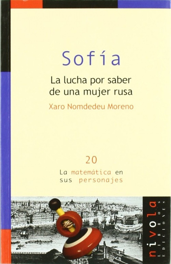 [9788492493692] SOFÍA. La lucha por saber de una mujer rusa