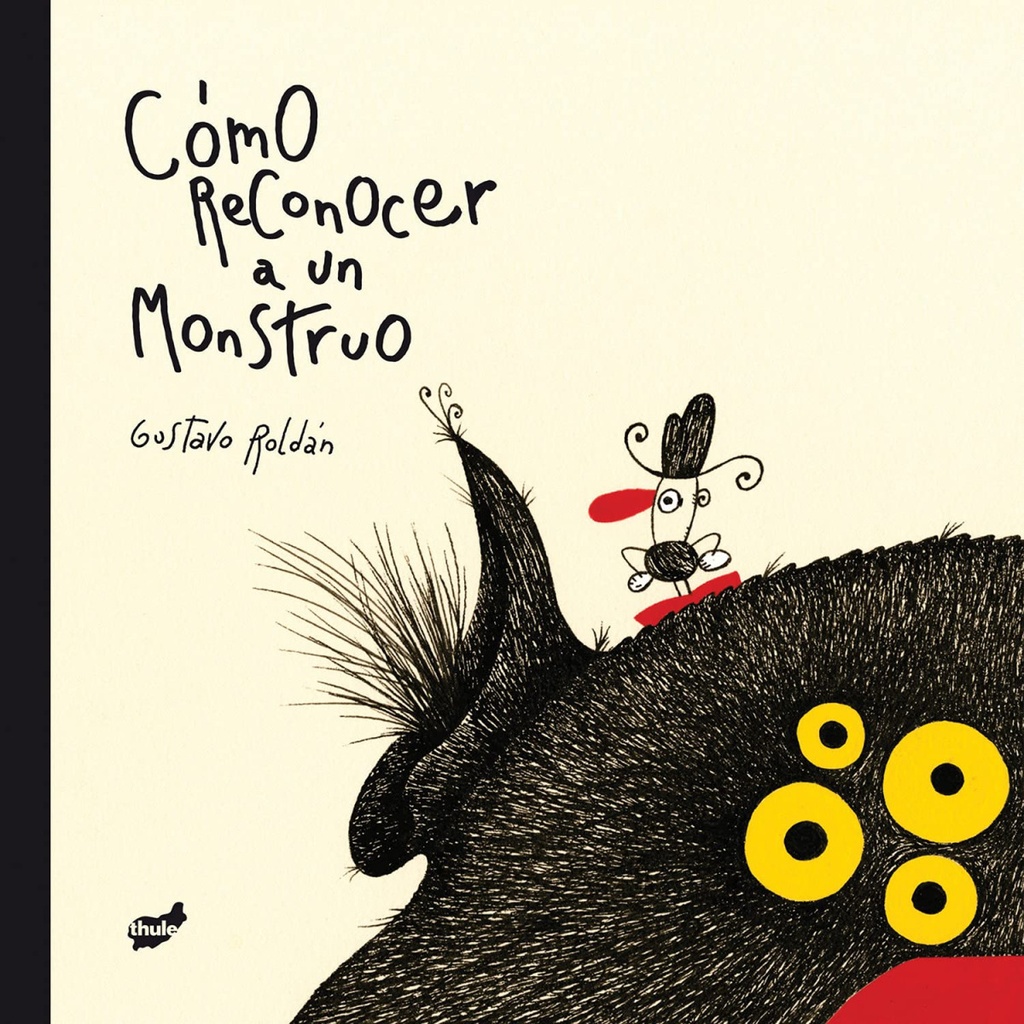 [9788492595631] Cómo reconocer a un monstruo