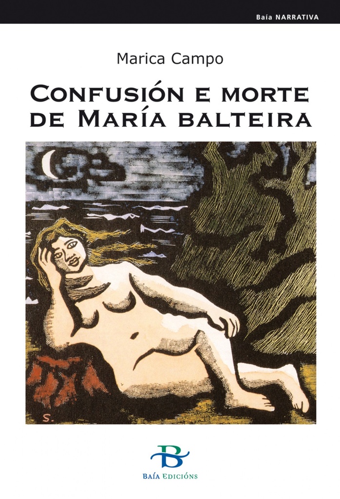 [9788492630585] Confusión e morte de María Balteira