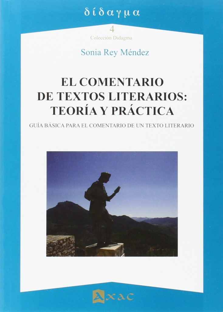 [9788492658404] El comentario de textos literarios: teoría y práctica
