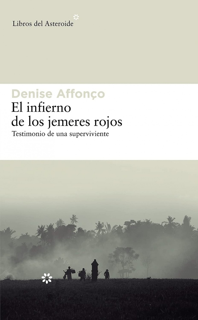 [9788492663231] El infierno de los jemeres rojos