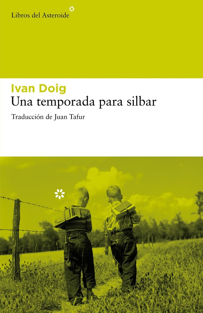 [9788492663422] Una temporada para silbar