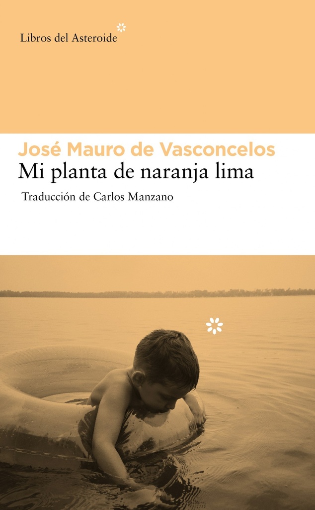 [9788492663439] Mi planta de naranja lima