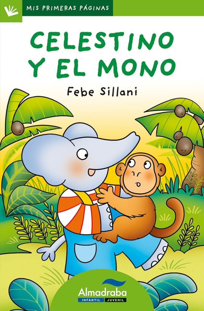 [9788492702404] Celestino y el mono (letra de palo)