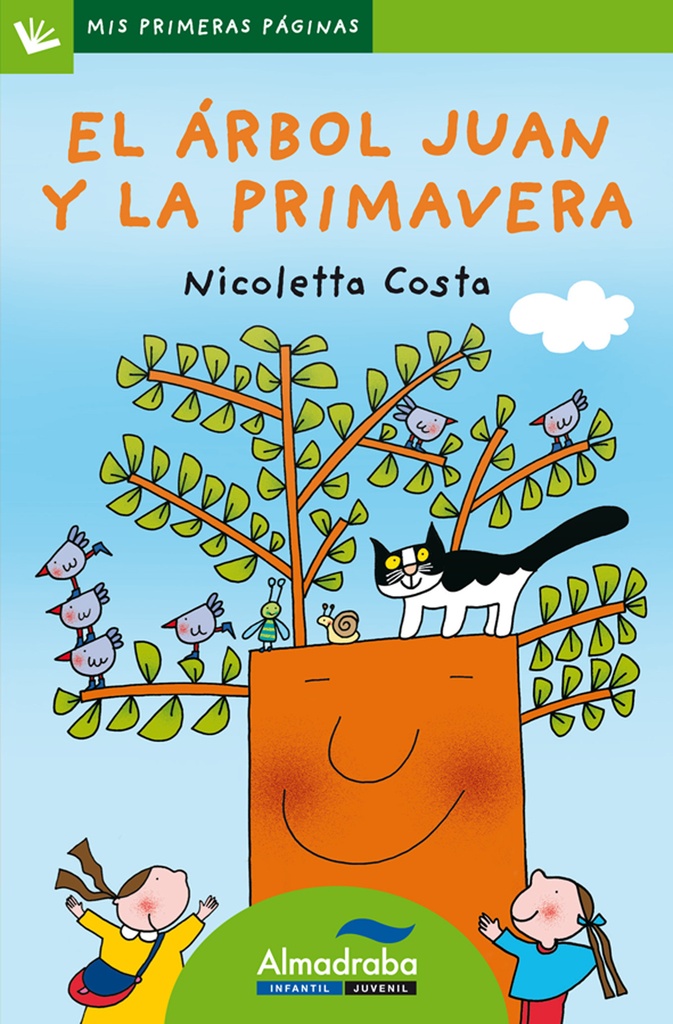 [9788492702596] El árbol Juan y la primavera (letra de palo)