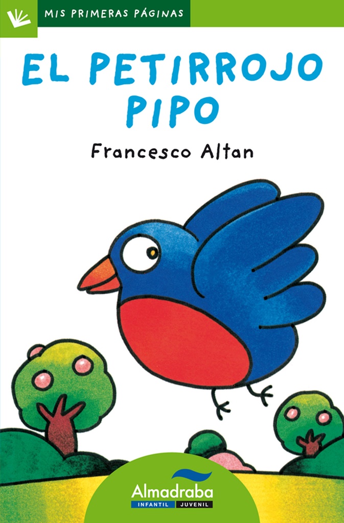 [9788492702619] El petirrojo Pipo (letra de palo)