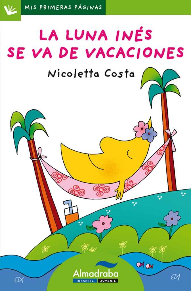[9788492702633] La luna Inés se va de vacaciones (letra de palo)